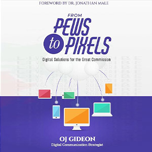 Pews to Pixels - Book by OJ GIDEON